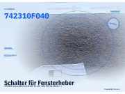 Schalter für Fensterheber TOYOTA Verso (R2) 742310F040