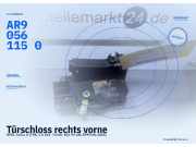 Türschloss rechts vorne OPEL Zafira A (T98) AR90561150