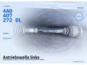 Antriebswelle links (4A, Audi 100 2.6 (03.1992–07.1994) 4A0407272DL