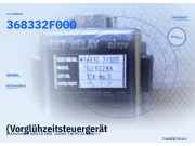 (Vorglühzeitsteuergerät KIA Sorento II (XM) 368332F000) 368332F000