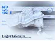 Ausgleichsbehälter AUDI A8 (4E) 4E0121403E