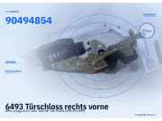 Türschloss rechts vorne OPEL Omega B 90494854