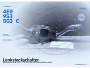 Lenkstockschalter AUDI A6 Avant (4F, C6) 4F0953549A 4E0953503C