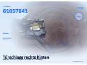 Türschloss rechts hinten BMW 7er (E23) 81057841