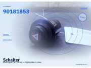 Schalter OPEL Kadett E 90181853