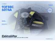 Elektrolüfter FORD Fiesta III (GFJ) 93FB8K620AA 93FB8C607AA