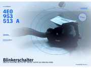 Blinkerschalter AUDI A4 Avant (8E, B7) 4E0953513A