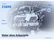 Motor ohne Anbauteile OPEL Meriva A Z18XE