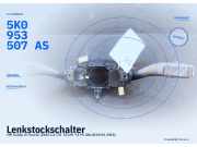 Lenkstockschalter VW Caddy III Kombi (2KB) 5K0953513L 5K0953507AS