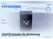 (214725 Schalter für Sitzheizung KIA Sorento (JC) 937503E000) 937503E000
