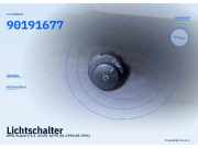 Lichtschalter OPEL Kadett E 90191677