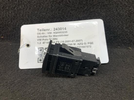 Schalter für Warnblinker VW Polo IV (9N, 9A) 6Q0953235 FKZ Bild Schalter für Warnblinker VW Polo IV (9N, 9A) 6Q0953235 FKZ