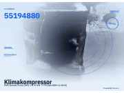 Klimakompressor FIAT Grande Punto (199) 55194880