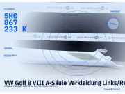 VW Golf 8 VIII A-Säule Verkleidung Links/Rechts 5H0867233K 5H0867234K Neu 5H0867233K