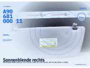 Sonnenblende rechts MERCEDES-BENZ Sprinter 3,5t Pritsche (906) A90681000 A9068100011