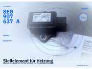 Stellelement für Heizung AUDI A6 Avant (4B, C5) 8E0907637A
