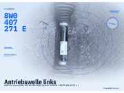 Antriebswelle links AUDI A4 Avant (8W, B9) 8W0407271E