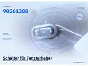 Schalter für Fensterheber OPEL Zafira A (T98) 90561388