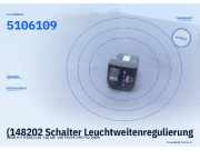 (148202 Schalter Leuchtweitenregulierung SAAB 9-5 (YS3E) 5106109) 5106109
