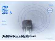 (161026 Relais Arbeitsstrom VW Lupo (6X/6E) 7M0951253A) 7M0951253A