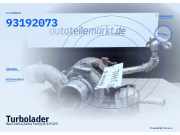 Turbolader Opel Zafira/Zafira Family B (A05) 1.9 CDTi 88 kW 120 PS 93192073