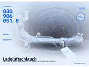 Ladeluftschlauch VW Caddy IV Kombi (SAB, SAJ) 1K0145770AE 03G906051E