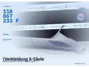 (Verkleidung A-Säule VW ID.4 (E21) 11A867234F) 11A867233F
