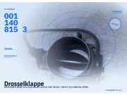 Drosselklappe MERCEDES-BENZ 124 Stufenheck (W124) 0011408153 4 Zylinder 0011408153