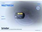 Schalter OPEL Corsa B (S93) 90270514