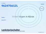 Lenkstockschalter CITROEN Xsara (N1) 96247561ZL