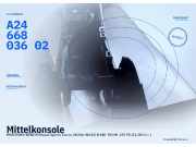 Mittelkonsole MERCEDES-BENZ B-Klasse (W246) A2466803602