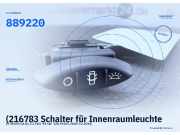 (216783 Schalter für Innenraumleuchte CITROEN C8 (E) 889220) 889220