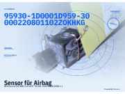Sensor für Airbag KIA Carens III (UN) 95930-1D000 1D959-30000 22080110 2ZOKHKG Bosch 95930-1D000 1D959-30000 22080110 2ZOKHKG