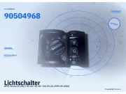 Lichtschalter OPEL Vectra B (J96) 90504968