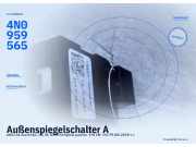 Außenspiegelschalter AUDI A6 Avant (4A5,C8) 4N0959565