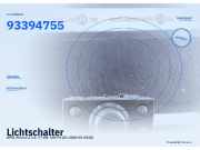 Lichtschalter OPEL Meriva A 93394755