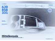 Mittelkonsole SEAT Ibiza IV (6J) 6J0858331