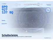Schalterleiste AUDI A3 Sportback (8P) 8P0927137BQ