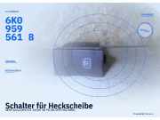 Schalter für Heckscheibe SEAT Arosa (6H) 6K0959561B