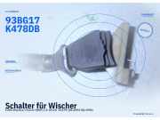 Schalter für Wischer FORD Mondeo I Kombi (BNP) 93BG17K478DB