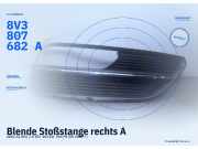 Blende Stoßstange rechts AUDI A3 (8V) 8V3807682A