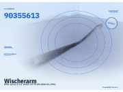 Wischerarm OPEL Vectra A 90355613