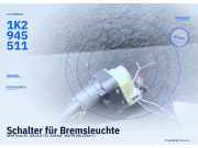Schalter für Bremsleuchte SEAT Exeo ST (3R) 1K2945511