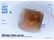 Blinker links vorne VW Passat B3/B4 (3A2, 35I) 357945049A