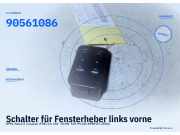 Schalter für Fensterheber links vorne OPEL Astra G Caravan (T98) 90561086