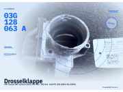 Drosselklappe VW Passat B6 Variant (3C5) 03G128063A