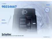 Schalter OPEL Omega A 90214667