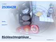 Rückleuchtengehäuse SMART City-Coupe (MC 01) 253042 R