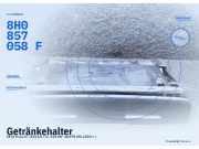 Getränkehalter SEAT Exeo ST (3R) 8H0857058F