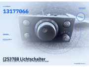 (253788 Lichtschalter OPEL Vectra C (Z02) 13177066) 13177066
